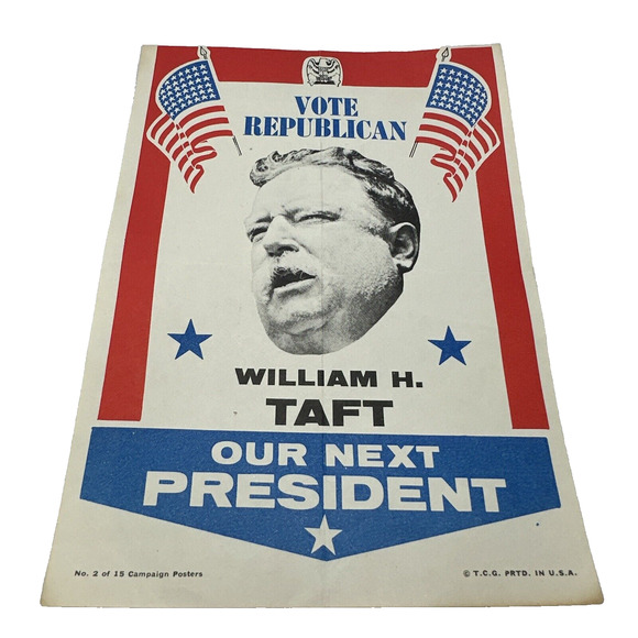 William H. Taft #2 of 15‎ Our Next President 1972 Topps Campaign Posters USA 5x7 - Picture 1 of 5